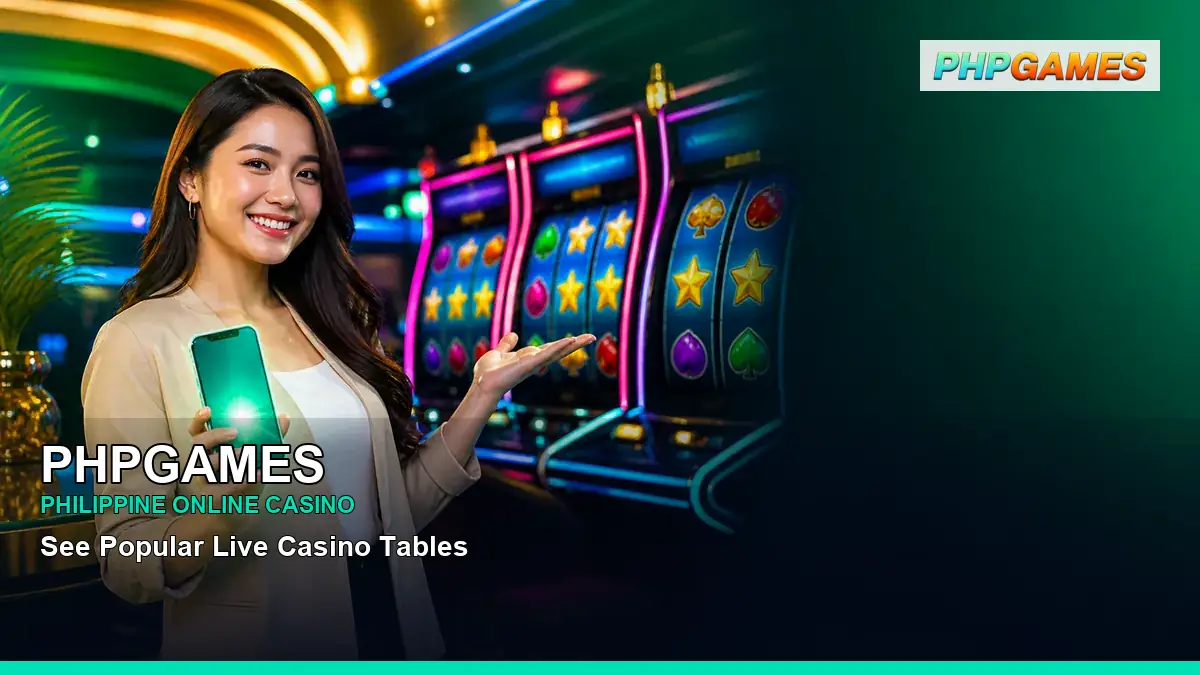PHPGAMES featured slots and live casino guide for Philippine players with featured game highlights